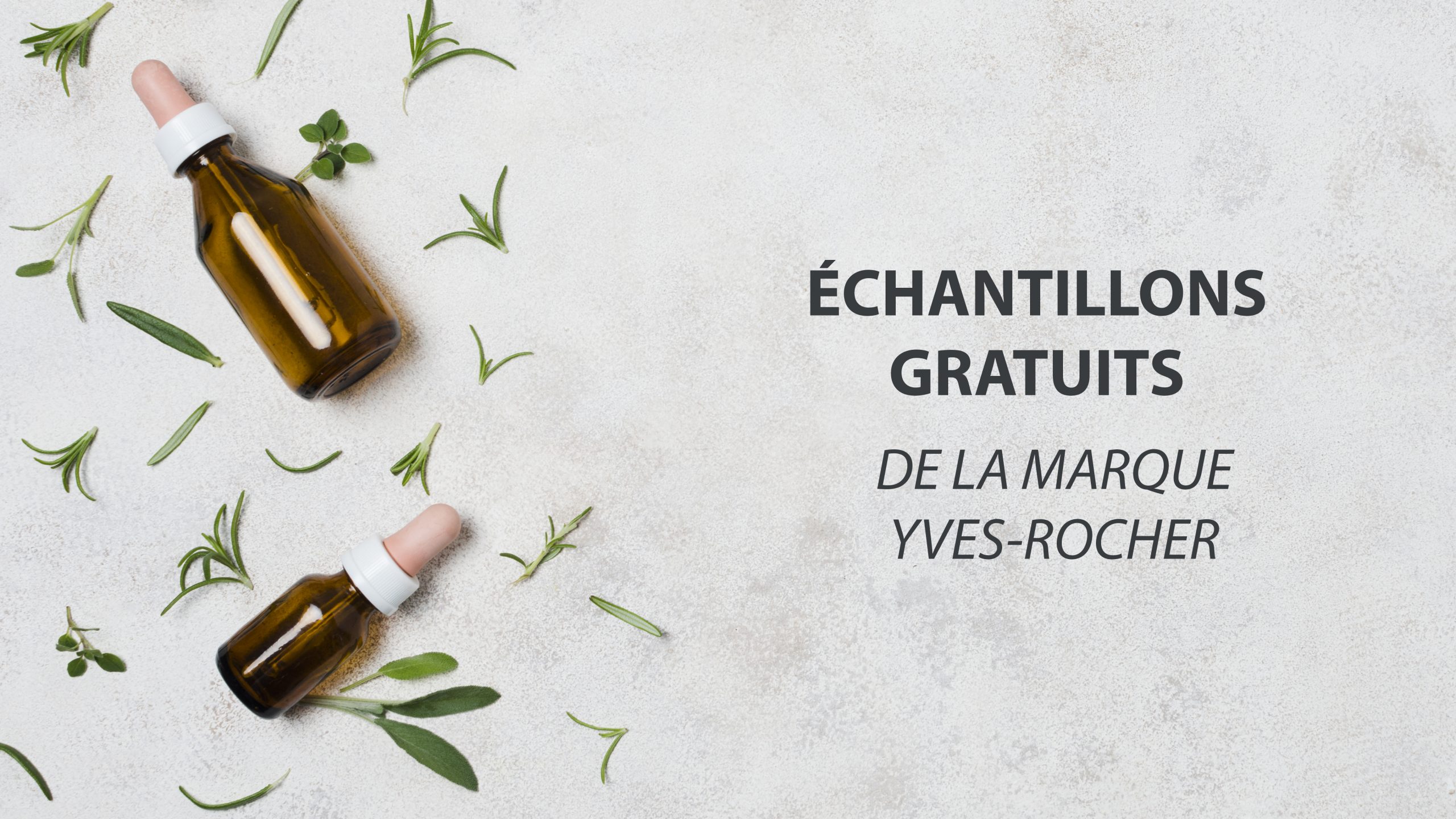 Échantillons Gratuits Yves Rocher