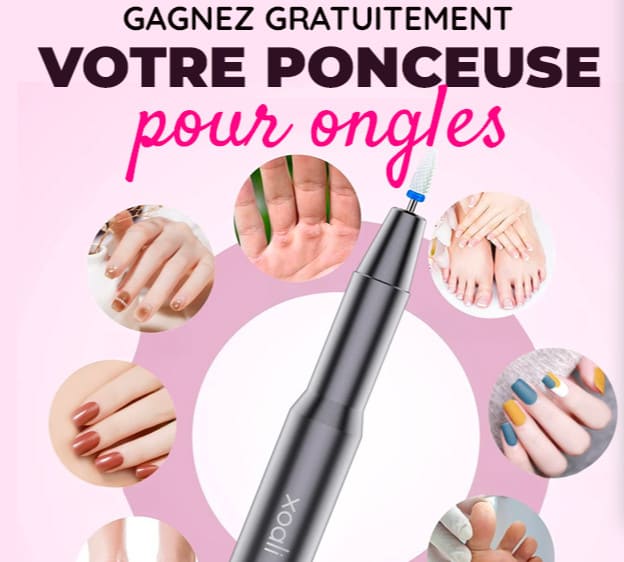 Gagnez une ponceuse à ongles professionnelle