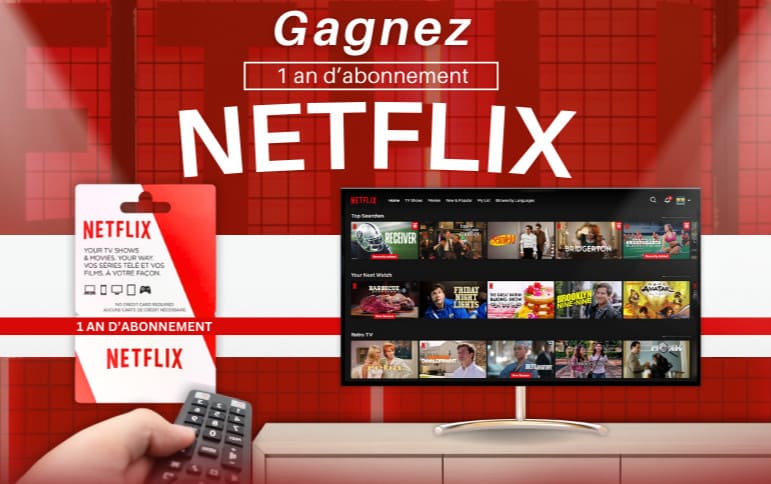 Netflix gratuit pendant 1 an !